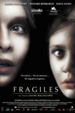 Watch Fragile Vidbull