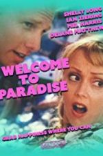 Watch Welcome to Paradise Vidbull