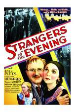 Watch Strangers of the Evening Vidbull