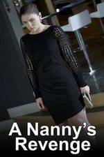 Watch A Nanny's Revenge Vidbull