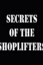 Watch Secrets Of The Shoplifters Vidbull