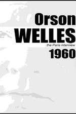 Watch Orson Welles: The Paris Interview Vidbull