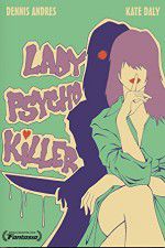Watch Lady Psycho Killer Vidbull