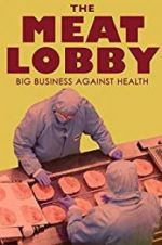 Watch The meat lobby: big business against health? Vidbull