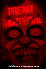 Watch Dream Nightmare Vidbull