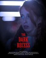 Watch The Dark Recess Vidbull