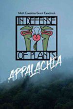 Watch In Defense of Plants: Appalachia Vidbull
