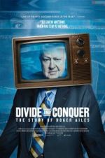 Watch Divide and Conquer: The Story of Roger Ailes Vidbull