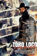 Watch Toro Loco Sangriento Vidbull