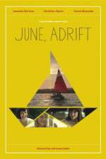 Watch June, Adrift Vidbull
