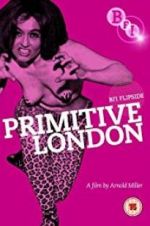 Watch Primitive London Vidbull