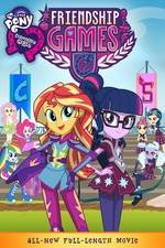 Watch My Little Pony: Equestria Girls - Friendship Games Vidbull