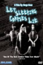 Watch Let Sleeping Corpses Lie Vidbull