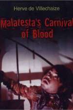 Watch Malatesta's Carnival of Blood Vidbull
