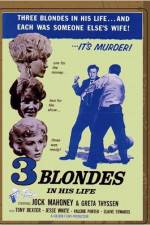 Watch Three Blondes in His Life Vidbull