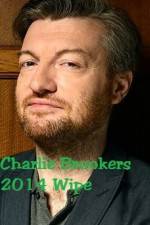 Watch Charlie Brooker\'s 2014 Wipe Vidbull