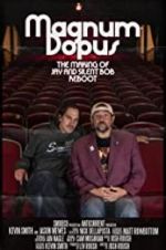 Watch Magnum Dopus: The Making of Jay and Silent Bob Reboot Vidbull