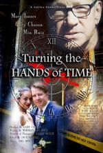 Watch Turning the Hands of Time Vidbull
