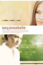Watch Loving Annabelle Vidbull