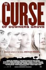 Watch The Curse of Downers Grove Vidbull