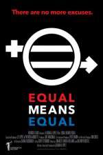 Watch Equal Means Equal Vidbull