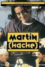 Watch Martin (Hache) Vidbull