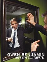Watch Owen Benjamin: High Five Til It Hurts Vidbull