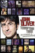 Watch John Oliver Terrifying Times Vidbull