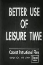 Watch Better Use of Leisure Time Vidbull