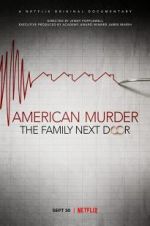 Watch American Murder: The Family Next Door Vidbull