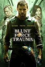 Watch Blunt Force Trauma Vidbull