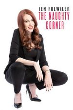 Watch Jen Fulwiler: The Naughty Corner Vidbull