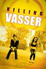 Watch Killing Vasser Vidbull