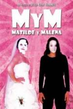 Watch M y M: Matilde y Malena Vidbull