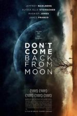 Watch Don\'t Come Back from the Moon Vidbull