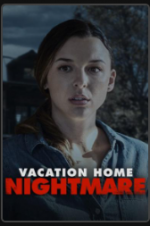 Watch Vacation Home Nightmare Vidbull