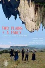 Watch Two Plains & a Fancy Vidbull