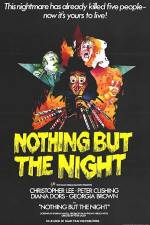 Watch Nothing But the Night Vidbull
