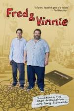 Watch Fred & Vinnie Vidbull