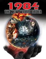 Watch 1984: The New World Order Vidbull