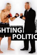 Watch Fighting Politics Vidbull