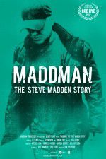 Watch Maddman: The Steve Madden Story Vidbull
