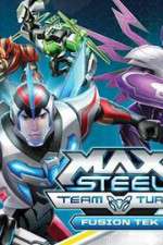 Watch Max Steel Turbo Team Fusion Tek Vidbull