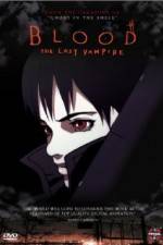 Watch Blood: The Last Vampire Anime Vidbull