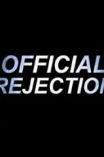 Watch Official Rejection Vidbull