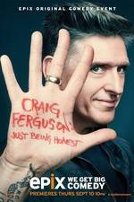 Watch Craig Ferguson: Just Being Honest Vidbull
