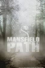 Watch Mansfield Path Vidbull
