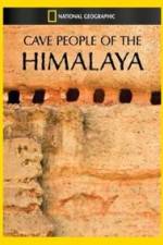 Watch Cave People of the Himalaya Vidbull