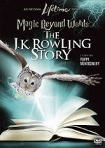 Watch Magic Beyond Words: The J.K. Rowling Story Vidbull