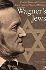 Watch Wagner\'s Jews Vidbull